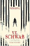 Vengeful - Schwab V. E.