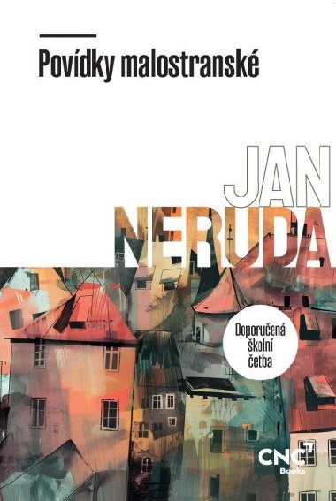 Povdky malostransk - Neruda Jan