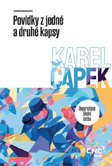 Povdky z jedn a druh kapsy - apek Karel