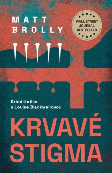 Krvavé stigma - Matt Brolly