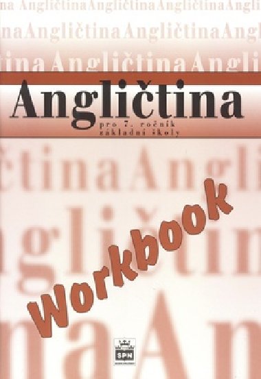 Anglitina pro 7.r.z workbook - Marie Zahlkov; Irena Balcarov; Ji Fixl