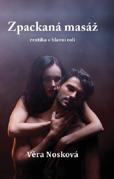 Zpackaná masáž - Věra Nosková