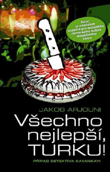 Všechno nejlepší, turku! - Jakob Arjouni