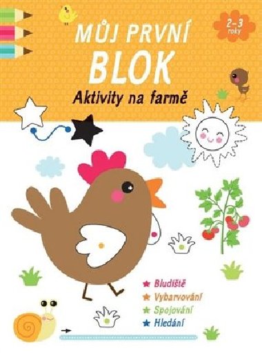 Mj prvn blok Aktivity na farm - neuveden