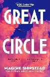 Great Circle - Shipstead Maggie