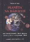 Planta na rzcest - Pavol Dinka