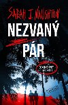 Nezvan pr - Sarah J. Naughton
