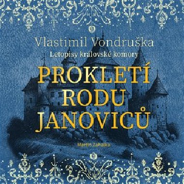 Proklet rodu Janovic - Vlastimil Vondruka