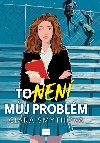 To nen mj problm - Ciara Smythov