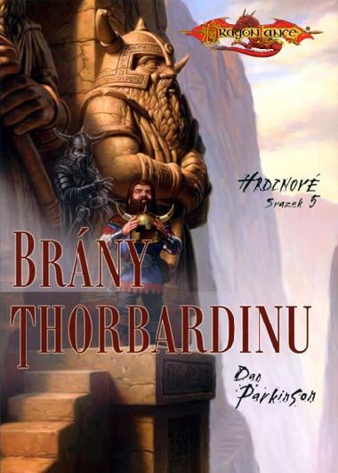 Brny thorbardinu - Dan Parkinson