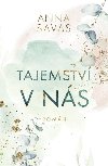 Tajemstv v ns - Anna Savas