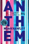 Anthem - Hawley Noah