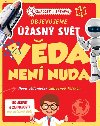 Objevujeme asn svt Vda nen nuda - 