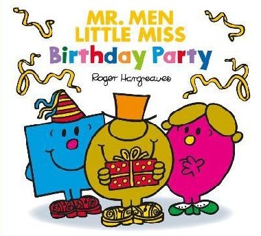 Mr. Men Little Miss: Birthday Party - Hargreaves Adam
