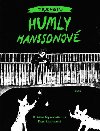 Tajemstv Humly Hanssonov - Kristina Sigunsdotterov