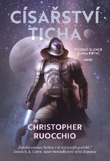 Csastv ticha - Christopher Ruocchio