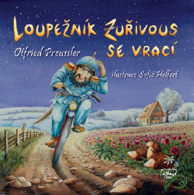 Loupenk Zuivous se vrac - Otfried Preussler; Sofie Helfertov