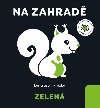 Zelen: Na zahrad - Anna Paszkiewicz
