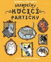 Srandiky koi partiky - Agniezska Stelmaszyk; Marta Kurczewska