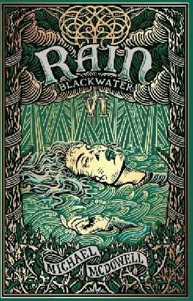 Blackwater VI: Rain: The Blackwater Saga - McDowell Michael