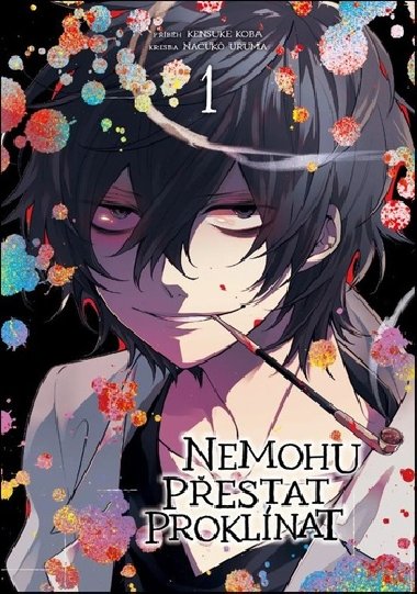 Nemohu pestat proklnat - Kensuke Koba; Nacuko Uruma