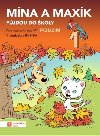 Mna a Maxk pjdou do koly (Pracovn seit pro M: Podzim 1) - neuveden