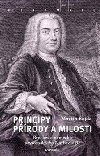 Principy prody a milosti - Martin Bojda