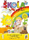 kola je tu - Cesta k poznvn a ten s pohdkami (barevn pracovn uebnice pro pedkolky s plohou leporelo) - neuveden