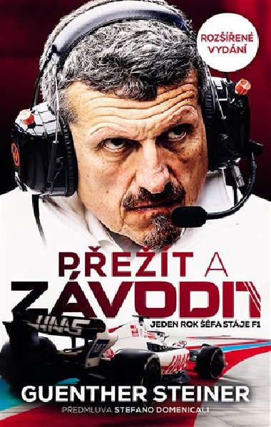 Pet a zvodit - Jeden rok fa stje F1 - Guenther Steiner