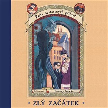 Zl zatek - Lemony Snicket