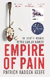 Empire of Pain : The Secret History of the Sackler Dynasty - Keefe Patrick Radden