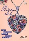 Posledn slib - Mal medailon ukrv velkou minulost - Kathryn Hughesov
