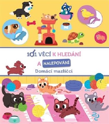 101 vc k hledn a nalepovn Domc mazlci - Svojtka