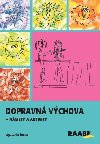 Dopravn vchova - nmety a aktivity - ubica upov