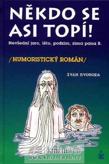 Nkdo se asi top! - Ivan Svoboda