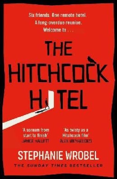 The Hitchcock Hotel - Wrobelov Stephanie