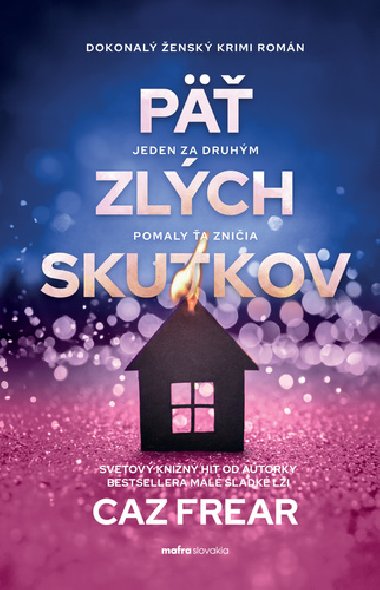 P zlch skutkov - Caz Frear