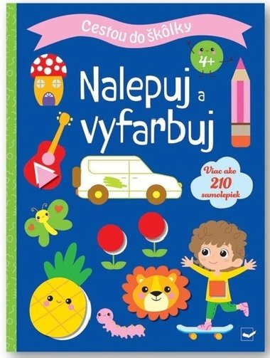 Cestou do klky Nalepuj a vyfarbuj 4+ - 