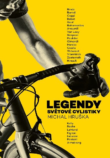 Legendy světové cyklistiky - Michal Hruška