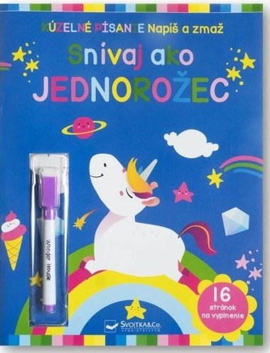 Snvaj ako jednoroec Nap a zma - 