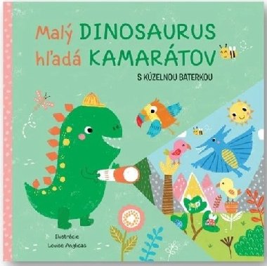 Mal dinosaurus had kamartov s kzelnou baterkou - 