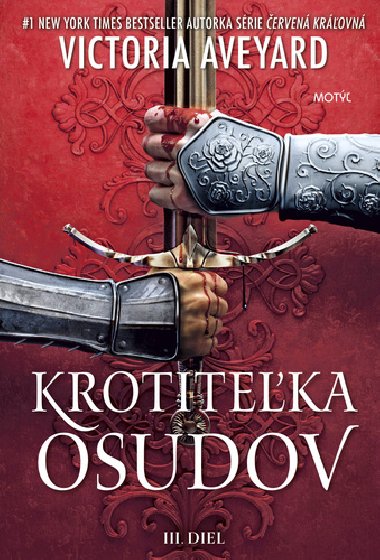 Krotiteka osudov - Victoria Aveyard