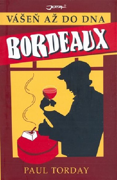 Bordeaux - Paul Torday