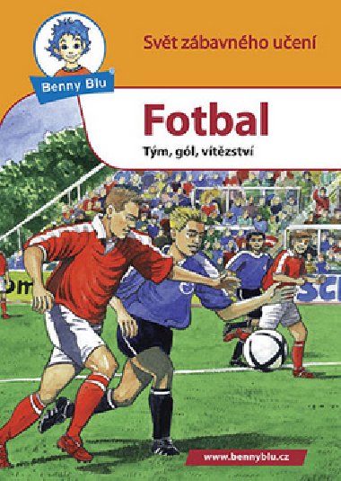 Benny blu fotbali - Michael Wolf; Harald Steifenhofer