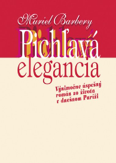 Pichav elegancia - Muriel Barberyov