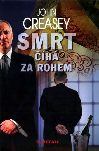 Smrt h za rohem - John Creasey