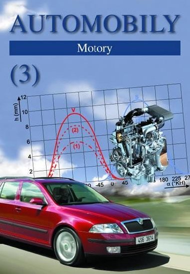 Automobily 3 - Motory - Jan Zdenk, dnsk Bronislav