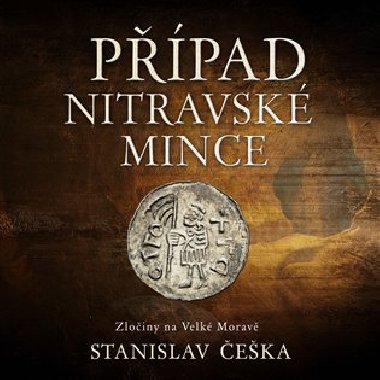 Ppad nitravsk mince - Stanislav eka