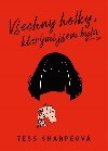 Vechny holky, ktermi jsem byla - 