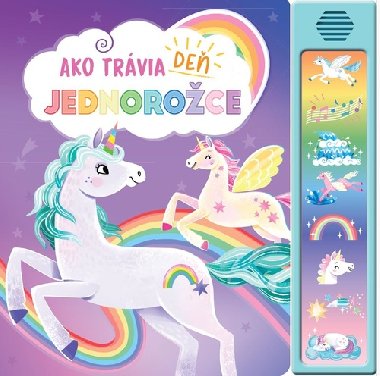 Ako trvia de jednoroce - Katie Wood